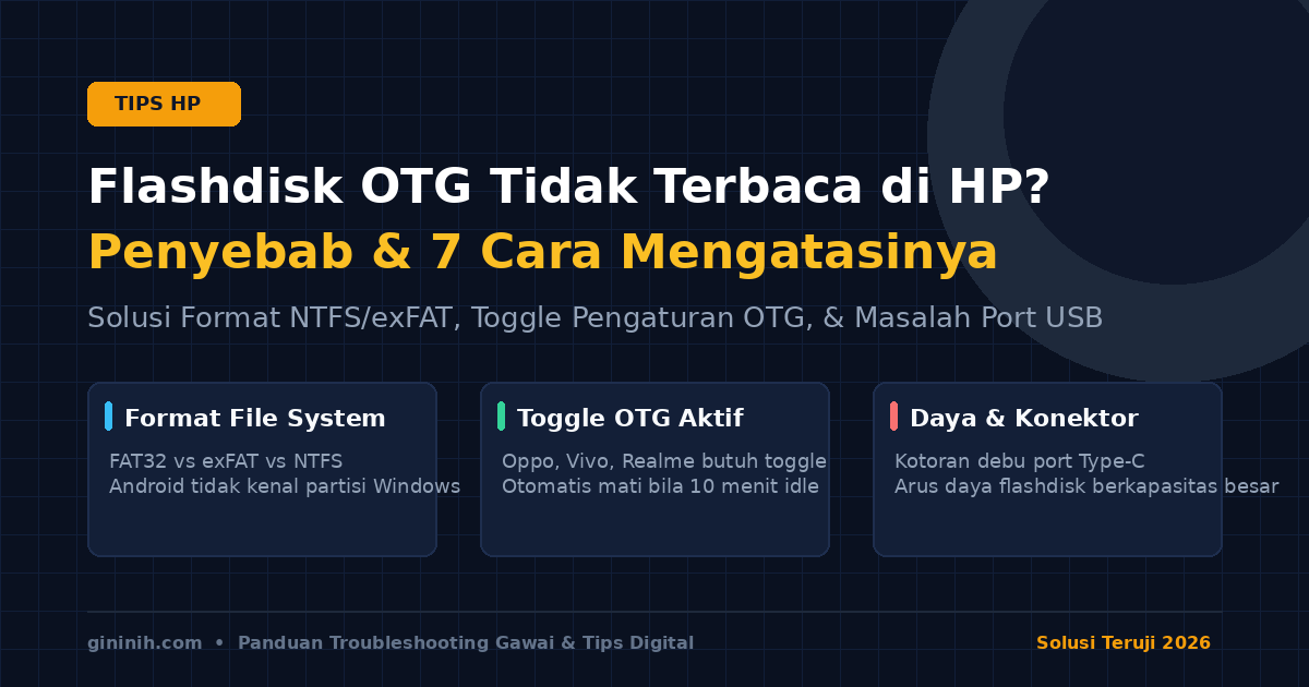 Kenapa Flashdisk OTG Tidak Terbaca di HP? Ini Penyebab dan 7 Cara Mengatasinya