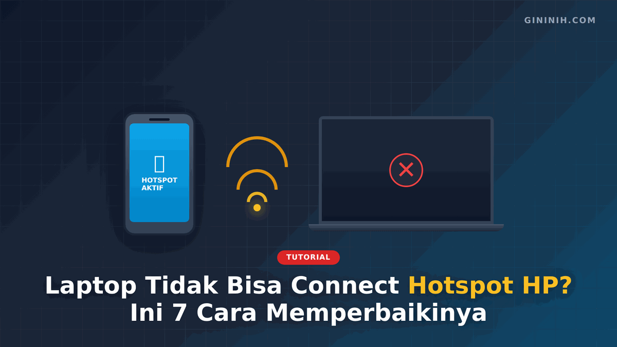 Laptop Gagal Tethering ke Hotspot HP? Cek Penyebab dan Cara Memperbaikinya