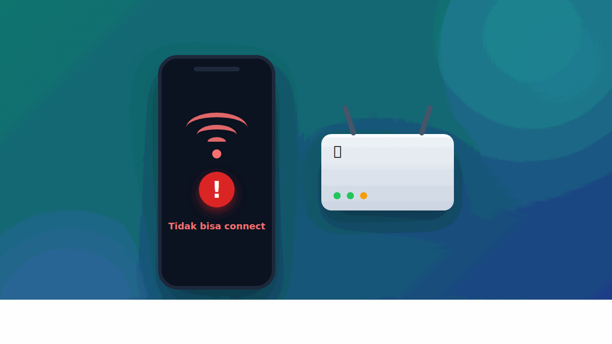 Password WiFi Sudah Benar Tapi Tetap Tidak Bisa Connect? Ini Solusinya