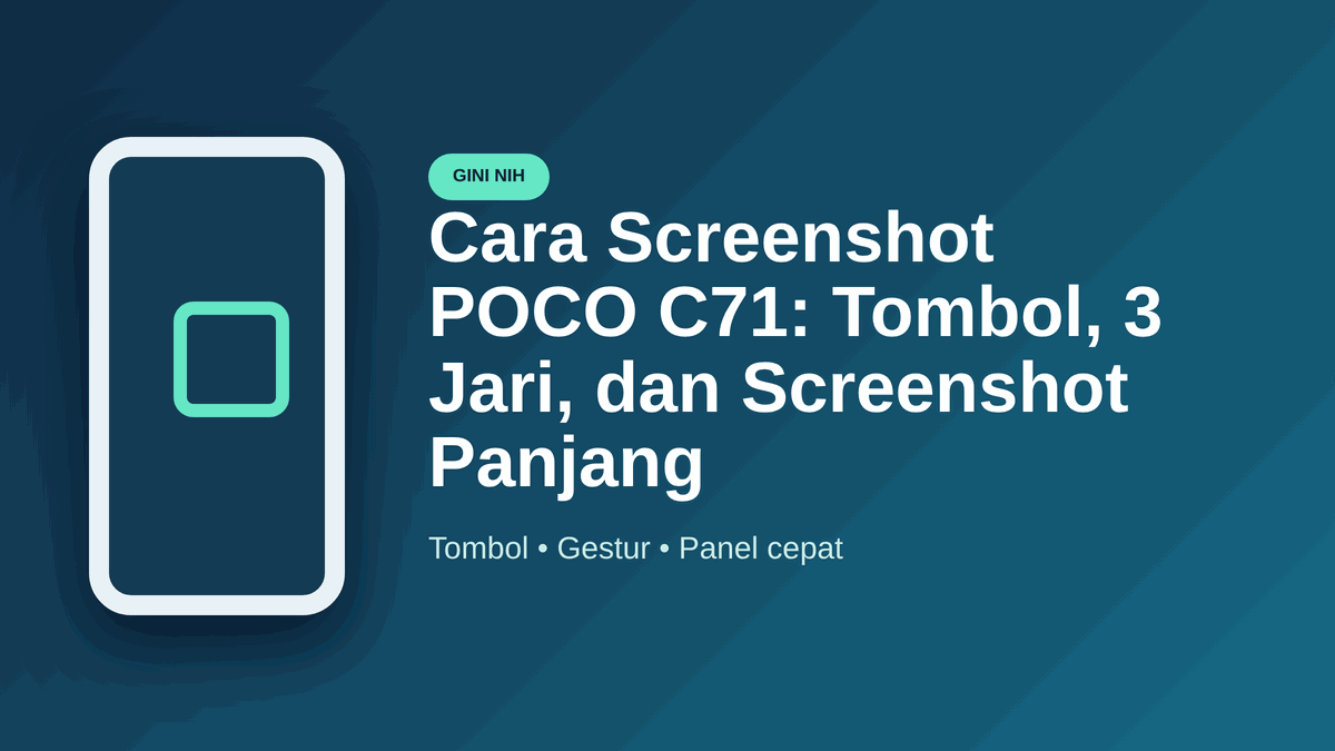 Cara Screenshot POCO C71: Tombol, 3 Jari, dan Screenshot Panjang